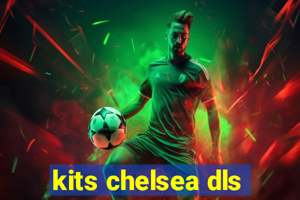 kits chelsea dls